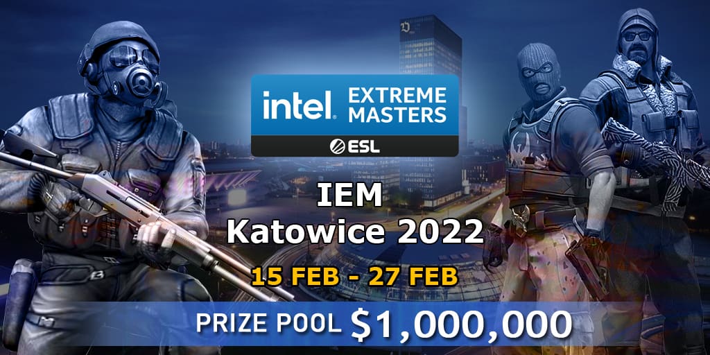 Estos son los equipos que jugaran en la IEM Katowice 2022