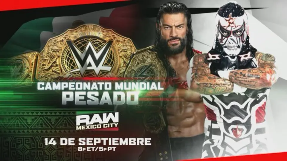 Penta vs Roman Reigns es el evento estelar del WWE RAW CDMX 2026